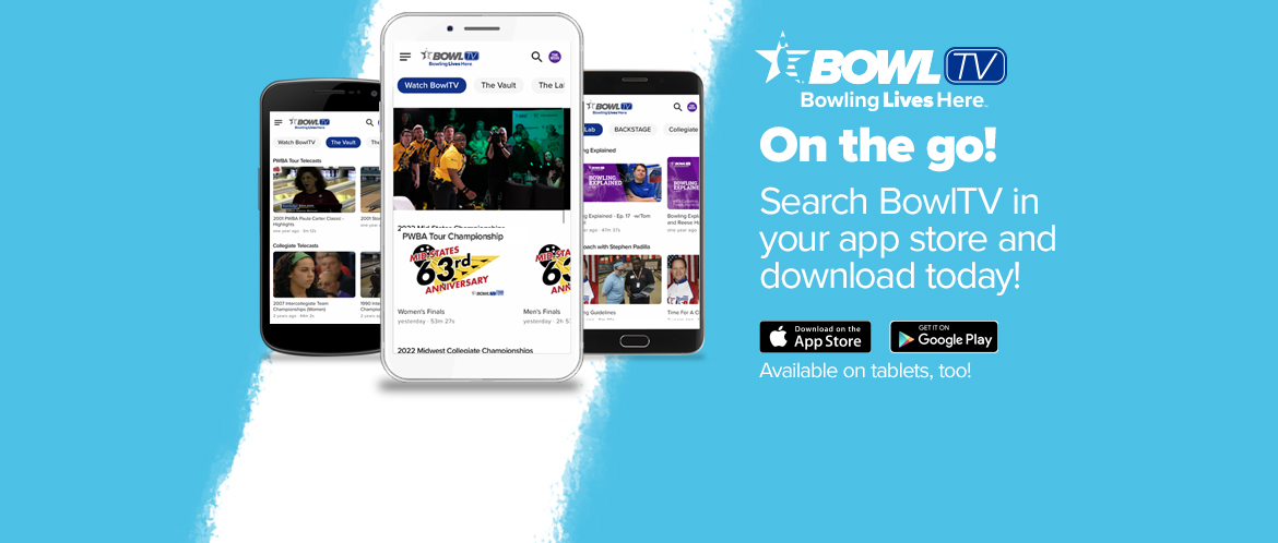 The new BowlTV mobile app
