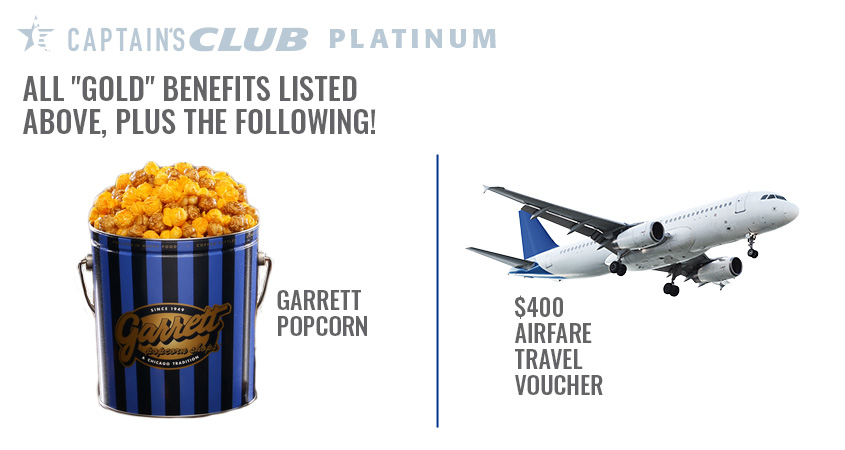 Platinum benefits for the Captain's Club